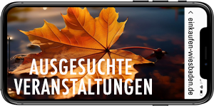 Oktober 2025 Veranstaltungen und Events in Wiesbaden und Umgebung bei Einkaufen-wiesbaden.de